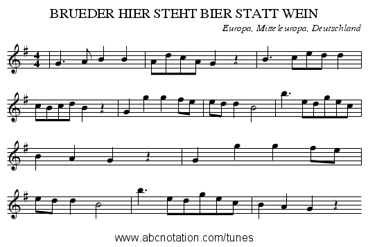 BRUEDER HIER STEHT BIER STATT WEIN - staff notation
