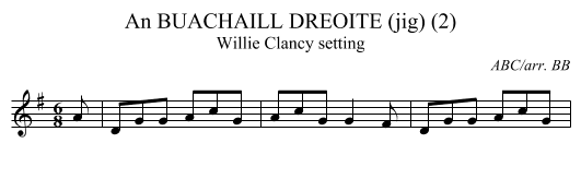 BUACHAILL DREOITE (jig) (2), An - staff notation
