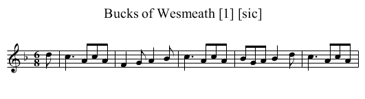 Bucks of Wesmeath [1] [sic] - staff notation