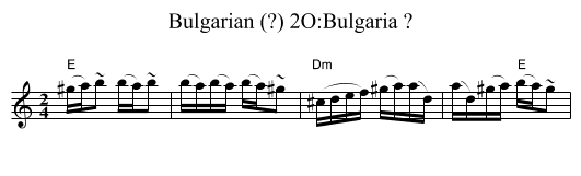 Bulgarian (?) 2O:Bulgaria ? - staff notation