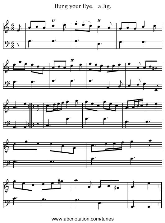 Bung your Eye.   a Jig. - staff notation