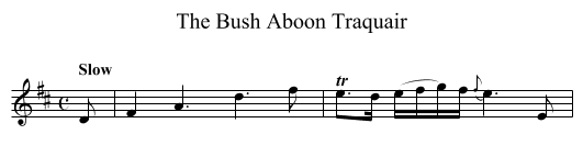Bush Aboon Traquair, The - staff notation