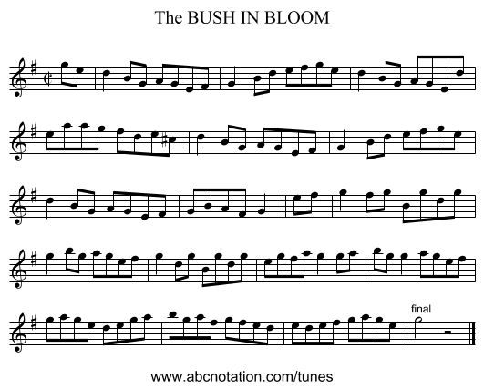 BUSH IN BLOOM, The - staff notation