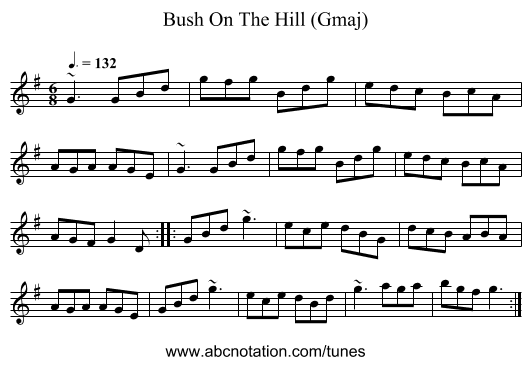 Bush On The Hill (Gmaj) - staff notation