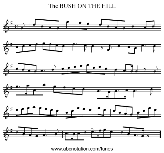BUSH ON THE HILL, The - staff notation