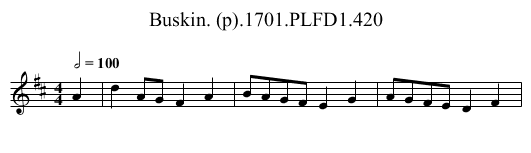 Buskin. (p).1701.PLFD1.420 - staff notation