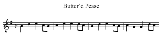Butter’d Pease - staff notation