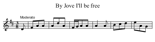 By Jove I'll be free - staff notation