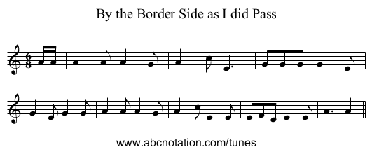 By the Border Side as I did Pass - staff notation