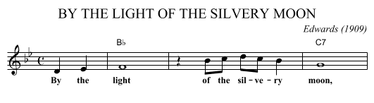 BY THE LIGHT OF THE SILVERY MOON - staff notation