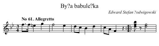 By?a babule?ka - staff notation