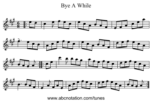 Bye A While - staff notation