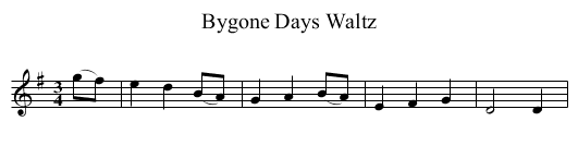 Bygone Days Waltz - staff notation