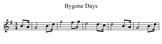 Bygone Days - staff notation