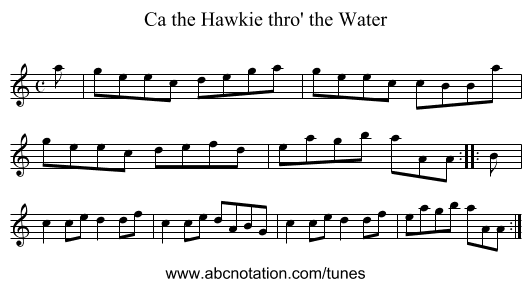 Ca the Hawkie thro' the Water - staff notation