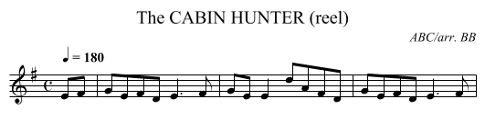CABIN HUNTER (reel), The - staff notation