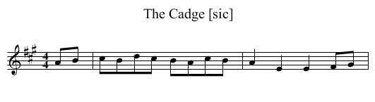 Cadge [sic], The - staff notation