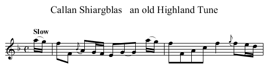 Callan Shiargblas   an old Highland Tune - staff notation