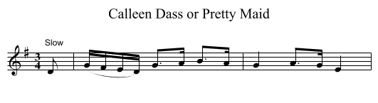 Calleen Dass or Pretty Maid - staff notation