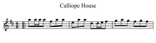 Calliope House - staff notation