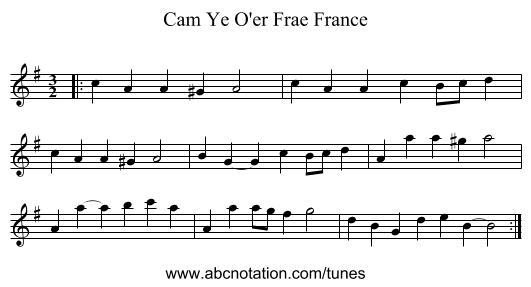 Cam Ye O'er Frae France - staff notation