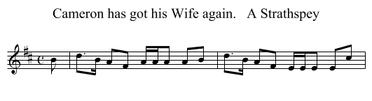 Cameron has got his Wife again.   A Strathspey - staff notation