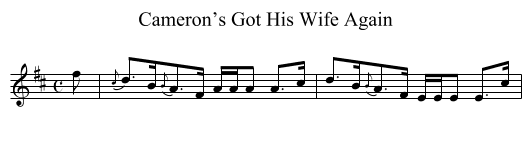 Cameron’s Got His Wife Again - staff notation