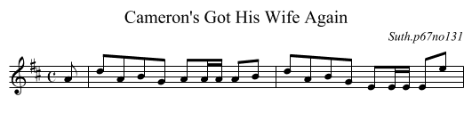 Cameron's Got His Wife Again - staff notation