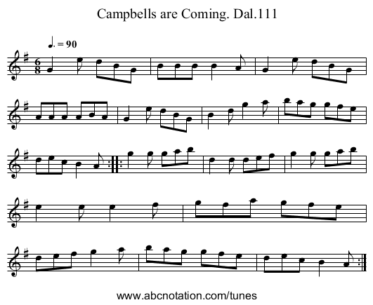 Campbells are Coming. Dal.111 - staff notation
