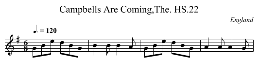 Campbells Are Coming,The. HS.22 - staff notation