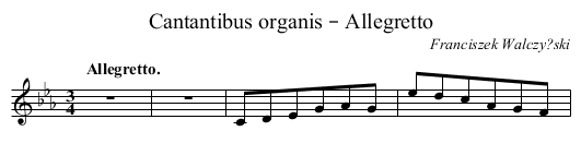 Cantantibus organis – Allegretto - staff notation