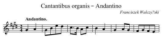 Cantantibus organis – Andantino - staff notation