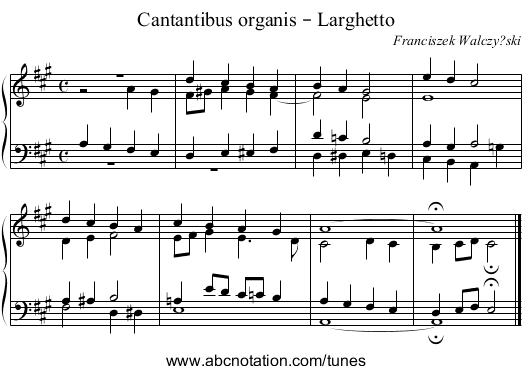 Cantantibus organis – Larghetto - staff notation