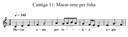 Cantiga 11: Macar ome per folia - staff notation