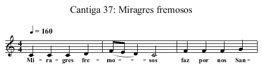 Cantiga 37: Miragres fremosos - staff notation