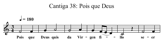 Cantiga 38: Pois que Deus - staff notation