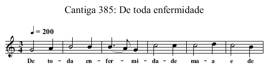 Cantiga 385: De toda enfermidade - staff notation