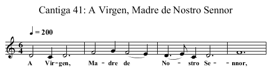 Cantiga 41: A Virgen, Madre de Nostro Sennor - staff notation