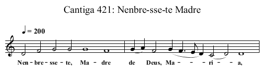 Cantiga 421: Nenbre-sse-te Madre - staff notation