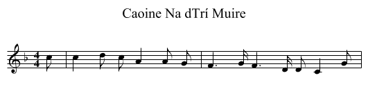 Caoine Na dTrí Muire - staff notation