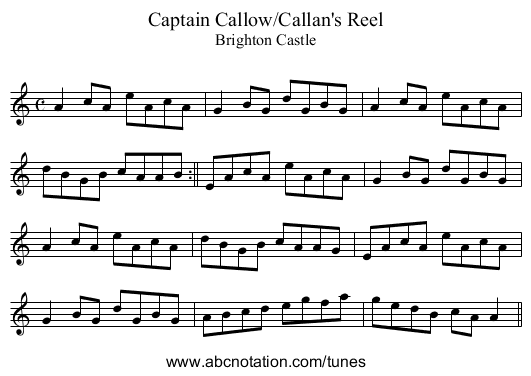 Captain Callow/Callan's Reel - staff notation