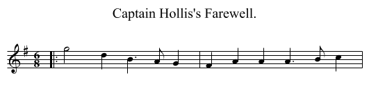Captain Hollis's Farewell. - staff notation