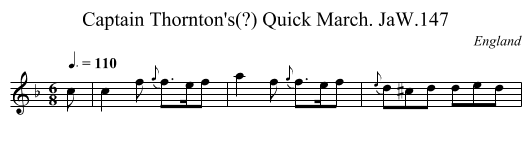 Captain Thornton's(?) Quick March. JaW.147 - staff notation