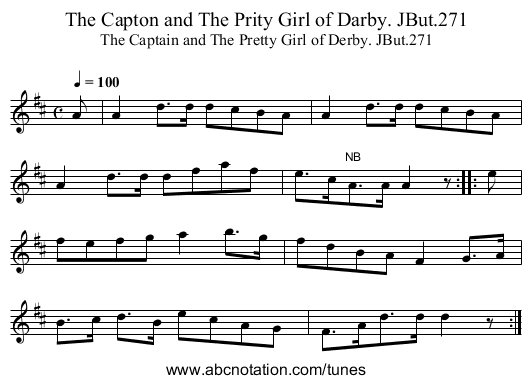 Capton and The Prity Girl of Darby. JBut.271, The - staff notation