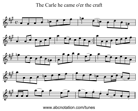 Carle he came o'er the craft, The - staff notation