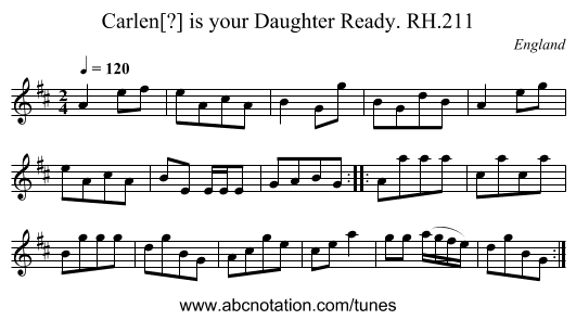 Carlen[?] is your Daughter Ready. RH.211 - staff notation