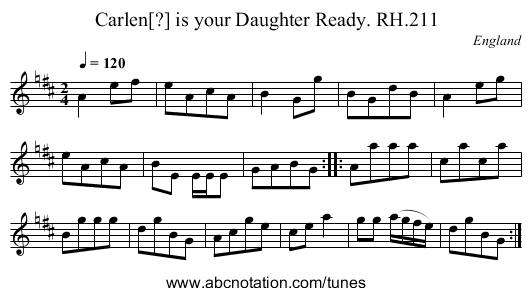 Carlen[?] is your Daughter Ready. RH.211 - staff notation