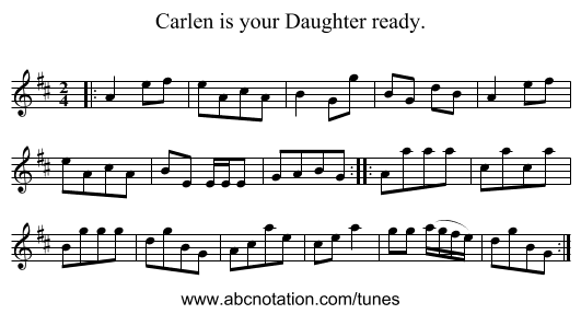 Carlen is your Daughter ready. - staff notation
