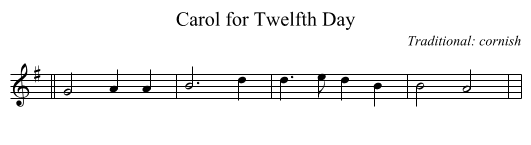 Carol for Twelfth Day - staff notation