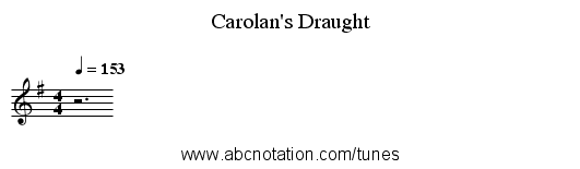 Carolan's Draught - staff notation